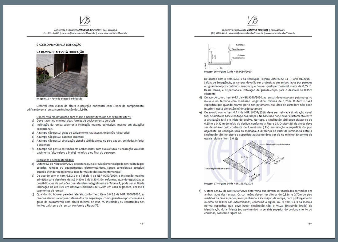 Imagem com as páginas 8 e 9 de um laudo de acessibilidade. O trecho mostra o item 5, que se refere ao acesso à edificação. O subitem 5.1 descreve a rampa de acesso à edificação, iniciando pela identificação do local com uma foto e breve descrição, descrição dos itens que estão em desacordo com as leis e normas técnicas e descrição dos requisitos que devem ser atendidos.